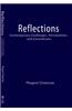 Reflections : Contemporary Challenges, Personalities, and Conundrums