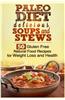 Paleo Soups and Stews