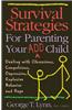 Survival Strategies for Parenting Your Add Child: Dealing with Obsessions, Compulsions...