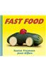 Fast Food