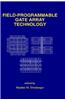 Field-Programmable Gate Array Technology