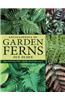 Encyclopedia of Garden Ferns