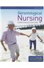 Gerontological Nursing: Competencies for Care