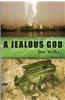 A Jealous God