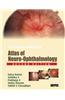 The Sankara Nethralaya's: Atlas of Neuro-Ophthalmology