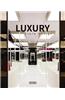 Luxury Store Design