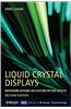 Liquid Crystal Displays: Addressing Schemes and Electro-Optical Effects
