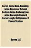 Larne: Buildings and Structures in Larne, Larne F.C., People from Larne, Valerie Hobson, Keith Gillespie, Larne Gun-Running,