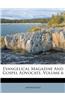 Evangelical Magazine and Gospel Advocate, Volume 6