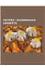 Recipes - Scandinavian Desserts: Danish Desserts, Finnish Desserts, Greenlandic Desserts, Icelandic Desserts, Norwegian Desserts, Swedish Desserts, Ae