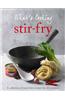 What's Cooking: Wok & Stir Fry
