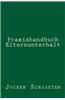 Praxishandbuch Elternunterhalt
