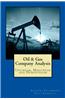 Oil & Gas Company Analysis: Upstream, Midstream and Downstream