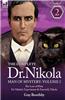 The Complete Dr Nikola-Man of Mystery: Volume 2-The Lust of Hate, Dr Nikola's Experiment & Farewell, Nikola