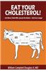 Eat Your Cholesterol!