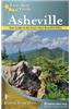 Five-Star Trails: Asheville: Your Guide to the Area's Most Beautiful Hikes