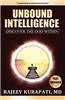 Unbound Intelligence: A Personal Guide to Self-Discovery