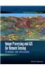 Image Processing and GIS for Remote Sensing: Techniques and Applications