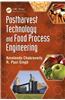 Post Harvest Technology and Food Process Engineering