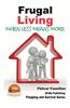 Frugal Living - When Less Means More