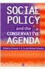 Social Policy and the Conservative Agenda