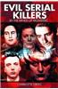 Evil Serial Killers