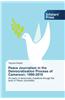 Peace Journalism in the Democratisation Process of Cameroon; 1990-2010