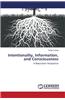 Intentionality, Information, and Consciousness