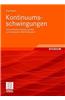 Kontinuumsschwingungen: Vom Einfachen Strukturmodell Zum Komplexen Mehrfeldsystem