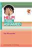 Help! I Feel Ashamed