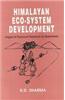 Himalayan Eco-System Development : Impact of Fuelwood Plantation on Wastelands