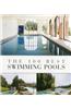The 100 Best Swimming Pools
