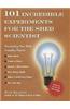 101 Incredible Experiments for the Shed Scientist