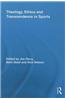 Theology, Ethics and Transcendence in Sports