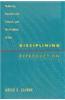 Disciplining Reproduction: Modernity, American Life Sciences and the Problems of Sex