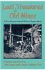 Lost Treasures & Old Mines