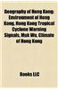 Geography of Hong Kong: Areas of Hong Kong, Borders of Hong Kong, Coastal Construction in Hong Kong, Districts of Hong Kong