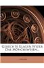 Gerechte Klagen Wider Das Monchswesen...