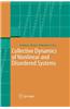 Collective Dynamics of Nonlinear and Disordered Systems