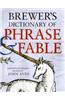 Brewer's Dictionary of Phrase & Fable