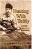 Hunting with Teddy