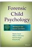 Forensic Child Psychology: Working in the Courts and Clinic