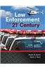 Law Enforcement in the 21st Century