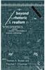 Beyond Rhetoric and Realism in Economics: Towards a Reformulation of Methodology