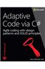 Adaptive Code via C#