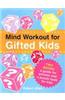 Mind Workout for Gifted Kids