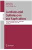 Combinatorial Optimization and Applications