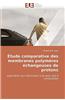 Etude Comparative Des Membranes Polymeres Echangeuses de Protons = A0/00tude Comparative Des Membranes Polyma]res A(c)Changeuses de Protons