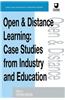 Open and Distance Learning: Case Studies from Education Industry and Commerce