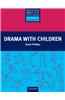 Drama with Children